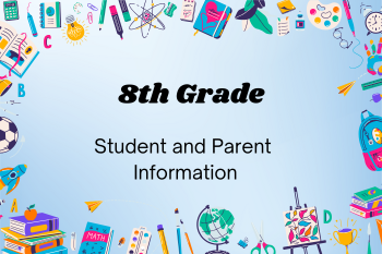  8th Grade Information